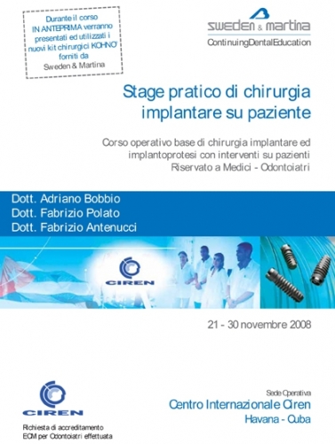 Stage pratico di chirurgia implantare su paziente - Cuba 2008